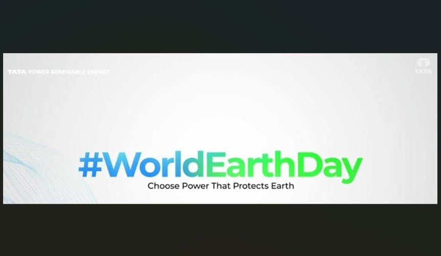 Tata Power Renewables Launches ‘Choose Power That Protects Earth’ Campaign this Earth Day’26