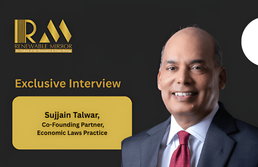 Viksit Bharat 2047 is not realistically achievable in the absence of a substantial expansion of India’s energy infrastructure said: Mr. Sujjain Talwar